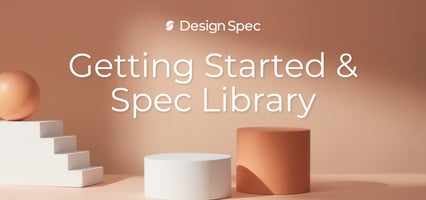 DesignSpec Getting Started and Spec Library 