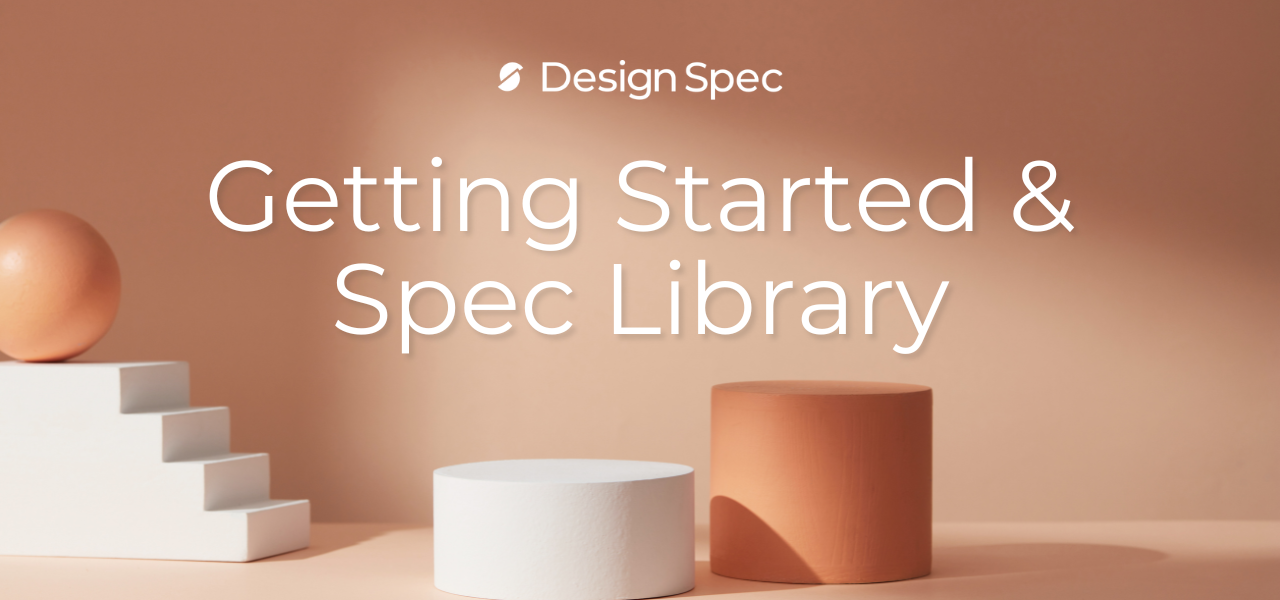 Learning Center 1.0: Getting Started & Spec Library